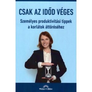 Magyar Kitti – Csak az idő véges