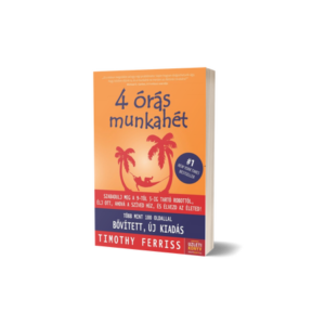 Timothy Ferriss – 4 órás munkahét