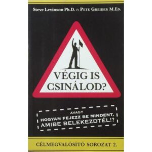 Pete Greider – Steve Levinson – Végig is csinálod