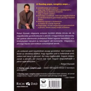 Robert T. Kiyosaki – Gazdag Papa, Szegény Papa